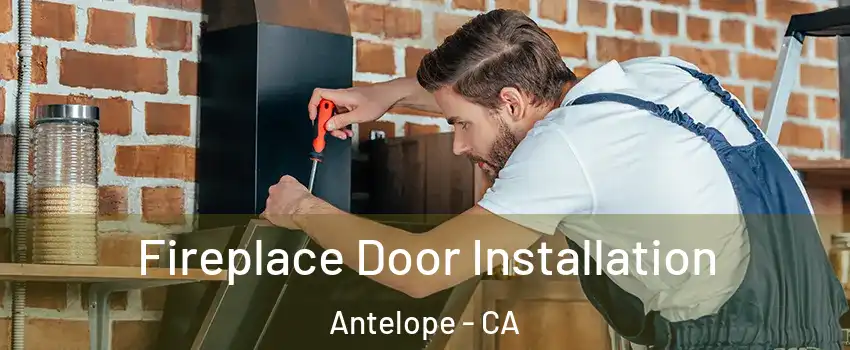  Fireplace Door Installation Antelope - CA