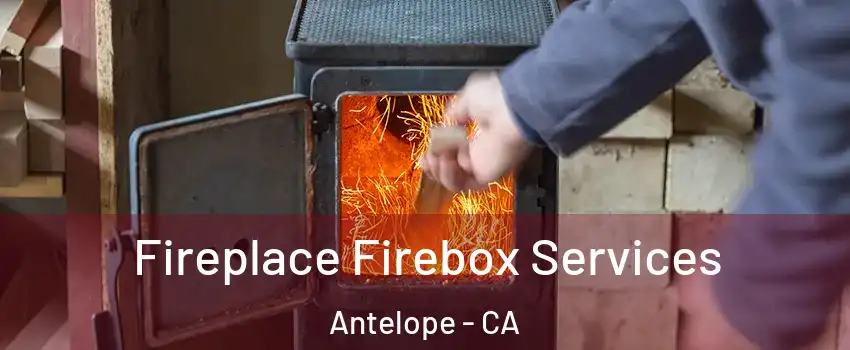  Fireplace Firebox Services Antelope - CA